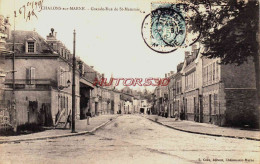 CPA CHALONS SUR MARNE - MARNE - GRANDE RUE DE SAINT MEMMIE - Châlons-sur-Marne