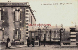 CPA CHALONS SUR MARNE - MARNE - L'HOPITAL MILITAIRE - Châlons-sur-Marne