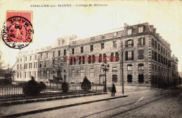 CPA CHALONS SUR MARNE - MARNE - COLLEGE SAINT ETIENNE - Châlons-sur-Marne