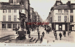 CPA CHALONS SUR MARNE - MARNE - RUE DE LA MARNE - STATUE CARNOT - Châlons-sur-Marne