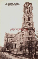 CPA REIMS - MARNE - DANS LES RUINES - EGLISE SAINT ANDRE - Reims