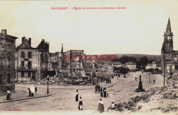 CPA BACCARAT - MEURTHE ET MOSELLE - RUINES GUERRE 1914-18 - LE CENTRE DETRUIT - Baccarat