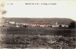 CPA BRULEY - MEURTHE ET MOSELLE - LE VILLAGE - Sonstige & Ohne Zuordnung