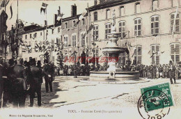 CPA TOUL - MEURTHE ET MOSELLE - INAUGURATION DE LA FONTAINE CUREL - Toul