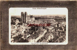 CPA TOUL - MEURTHE ET MOSELLE - VUE GENERALE - Toul