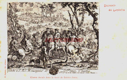 CPA LUNEVILLE - MEURTHE ET MOSELLE - GRAVURE CHASSE DUCALE FORET SAINTE ANNE - Luneville