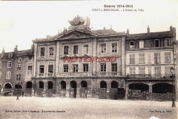 CPA PONT A MOUSSON - MEURTHE ET MOSELLE - GUERRE 1914-18 - L'HOTEL DE VILLE - Pont A Mousson