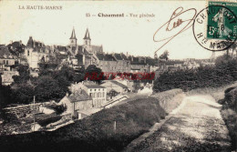 CPA CHAUMONT - HAUTE MARNE - VUE GENERALE - Chaumont