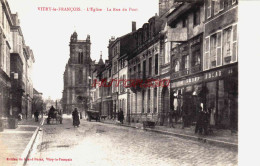 CPA VITRY LE FRANCOIS - MARNE - LA RUE DU PONT - COMMERCES - Vitry-le-François