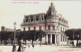 CPA VITRY LE FRANCOIS - MARNE - LA CAISSE D'EPARGNE - Vitry-le-François