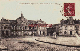 CPA SAINTE MENEHOULD - MARNE - L'HOTEL DE VILLE ET CAISSE D'EPARGNE - Sainte-Menehould