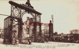 CPA REIMS - MARNE - RUINES GUERRE 1914-18 - LA PORTE DE PARIS - Reims