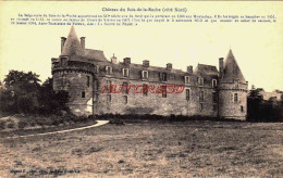 CPA CHÃ‚TEAU DU BOIS DE LA ROCHE - MORBIHAN - Altri & Non Classificati