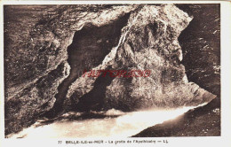 CPA BELLE ILE EN MER - MORBIHAN - GROTTE DE L'APOTHICAIRE - Belle Ile En Mer