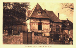 CPA BAR LE DUC - MEUSE - ANCIEN CHATEAU - Bar Le Duc