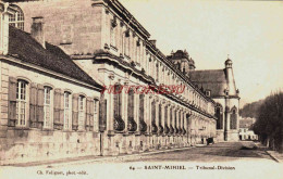 CPA SAINT MIHIEL - MEUSE - TRIBUNAL DIVISION - Saint Mihiel