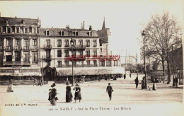 CPA NANCY - MEURTHE ET MOSELLE - LES HOTELS PLACE THIERS - Nancy