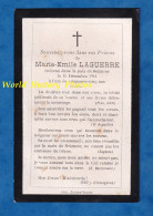 Faire Part De Décés - Marie Emile LAGUERRE Décédée Le 15 Décembre 1891 - Imprimerie Dumas Vorzet Saint Dizer - Devotion Images