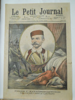 LE PETIT JOURNAL N°658 - 28 JUIN 1903 - ROI DE SERBIE PIERRE 1ER KARAGEORGEWITCH - MARIAGE DU FILS DE BEY A TUNIS - Le Petit Journal