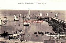 CPA CETTE - HERAULT - LE PORT ET LA JETEE - Sete (Cette)