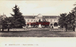 CPA MONTPELLIER - HERAULT - HOPITAL SUBURBAIN - Montpellier