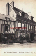 CPA LE GRAND ANDELY - EURE - L'HOTEL DU GRAND CERF - Sonstige & Ohne Zuordnung