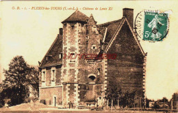 CPA PLESSY LES TOURS - INDRE ET LOIRE - CHATEAU DE LOUIS XI - Other & Unclassified