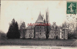 CPA VENDOEUVRES - INDRE - CHATEAU DE LANCOSME - Other & Unclassified