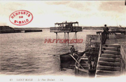 CPA SAINT MALO - ILLE ET VILAINE - LE PONT ROULANT - Saint Malo