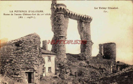 CPA LA POTENCE D'ALLEGRE - HAUTE LOIRE - RESTES DE L'ANCIEN CHATEAU - Other & Unclassified