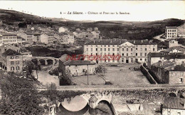 CPA LA SEAUVE - HAUTE LOIRE - CHATEAU ET PONT - Other & Unclassified