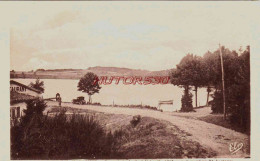 CPA LE LAC DE MALAGUET - HAUTE LOIRE - Autres & Non Classés