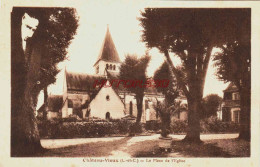 CPA CHATEAUVIEUX - LOIR ET CHER - PLACE DE L'EGLISE - Autres & Non Classés