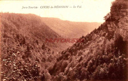 CPA COURS DU HERISSON - JURA - LE VAL - Autres & Non Classés