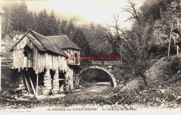 CPA SAINT PIERRE DE CHARTREUSE - ISERE - LA SCIERIE DE LA DIAT - Autres & Non Classés