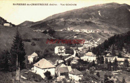 CPA SAINT PIERRE DE CHARTREUSE - ISERE - VUE GENERALE - Other & Unclassified