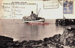 CPA PORNIC - LOIRE ATLANTIQUE - ARRIVEE DU BATEAU DE NOIRMOUTIER - Pornic