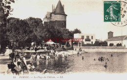 CPA PORNIC - LOIRE ATLANTIQUE - LA PLAGE DU CHATEAU - Pornic