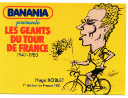 HUGO KOBLET - SERIE BANANIA  -PELLOS - Cycling