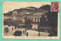 19 - Corrèze - TULLE - CAP 40 - Pont Du Tribunal - D598 - Tulle