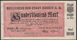 Höchst 100 Tausend Mark Gutschein 1923 Notgeld F (4)  (13825 - Altri & Non Classificati