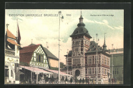 AK Bruxelles, Exposition Universelle 1910, Pavillon De La Ville De Liége, Ausstellung  - Ausstellungen