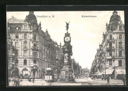 AK Frankfurt A. M., Strassenbahn Auf Der Kaiserstrasse  - Tram