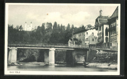 AK Bad Tölz, Teilansicht Mit Brücke  - Bad Tölz