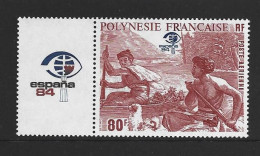 French Polynesia 1984 Espana Maori Canoe 80 Fr. Airmail Marginal Single MNH - Unused Stamps