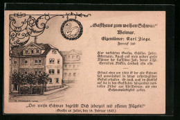 Künstler-AK Weimar, Gasthaus Zum Weissen Schwan  - Weimar