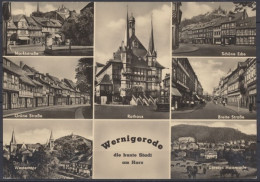 Wernigerode (Harz), Rathaus Und Weitere 6 Ortsansichten - Autres & Non Classés