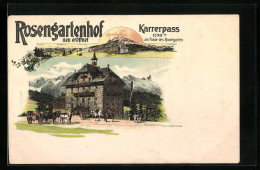 Lithographie Karerpass, Hotel Rosengartenhof Am Fusse Des Rosengarten  - Otros & Sin Clasificación