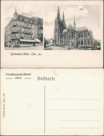 Ansichtskarte Köln 2-Bild-Karte Continental-Hotel Und Dom 1910 - Köln