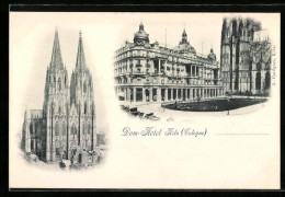 AK Köln, Dom Und Dom-Hotel  - Koeln